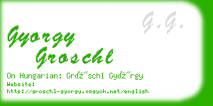 gyorgy groschl business card